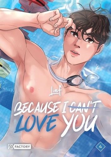 Emprunter Because I can't love you Tome 4 livre