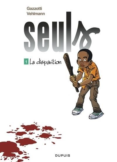 Emprunter Seuls Tome 1 : La disparition - Edition spéciale à prix réduit livre