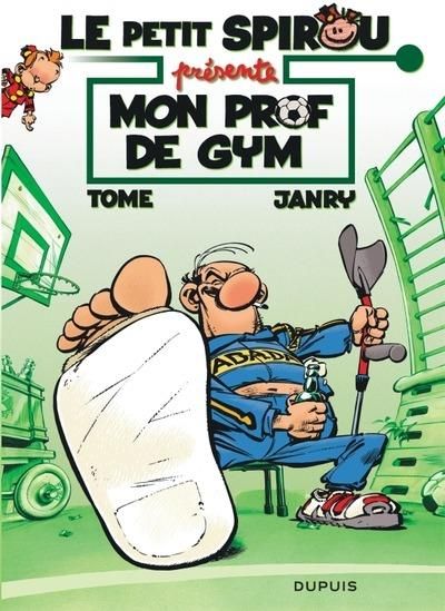 Emprunter Le Petit Spirou présente... Tome 1 : Mon prof de gym - Edition spéciale à prix réduit livre