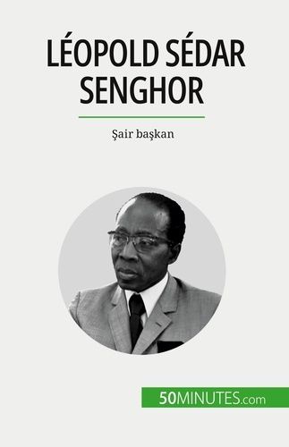 Emprunter Léopold Sédar Senghor. Sair baskan livre