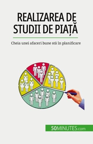 Emprunter Realizarea de studii de pia?a. Cheia unei afaceri bune sta în planificare livre