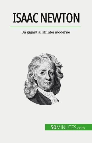 Emprunter Isaac Newton. Un gigant al ?tiin?ei moderne livre