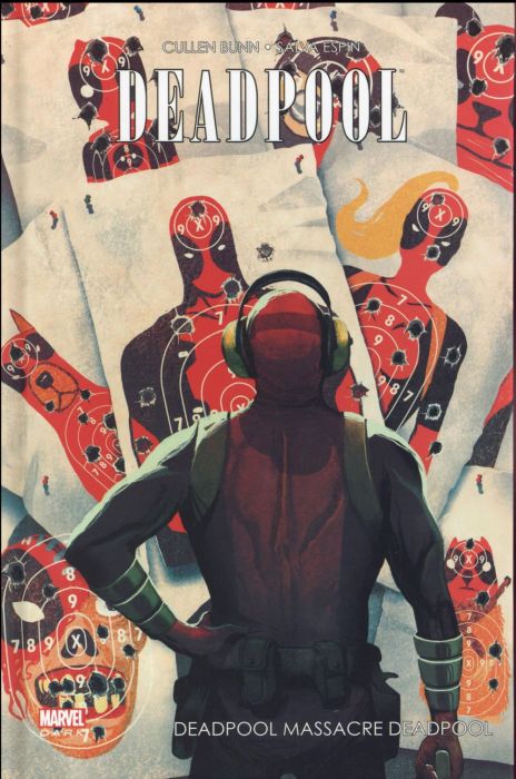 Emprunter Deadpool : Deadpool massacre Deadpool livre