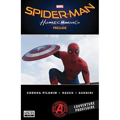 Emprunter Spider-Man : Homecoming. Prelude livre