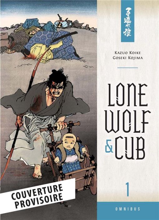 Emprunter Lone Wolf & Cub Tome 1 - Edition de luxe livre