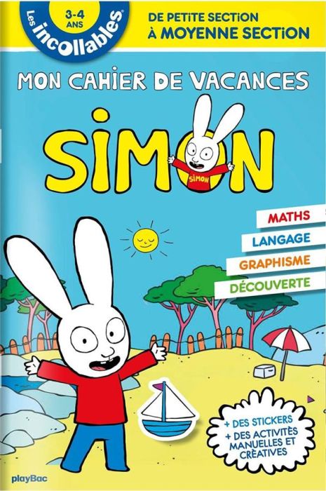 Emprunter Mon cahier de vacances Simon. De la petite à la moyenne section livre