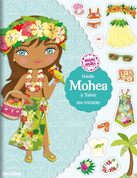 Emprunter Habille Mohea à Tahiti. 300 stickers livre