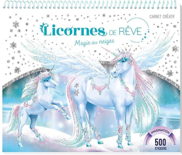 Emprunter Licornes de rêve. Magie des neiges livre