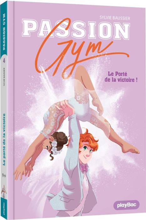 Emprunter Passion Gym Tome 5 : Le Porté de la victoire livre