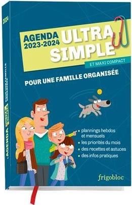 Emprunter L'agenda ultra simple et maxi compact pour une famille organisée. De septembre 2023 à décembre 2024, livre