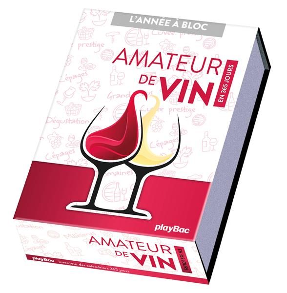 Emprunter Amateur de vin en 365 jours livre