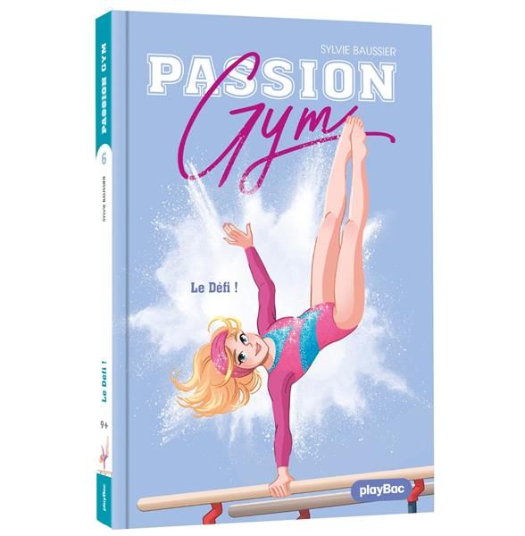 Emprunter Passion Gym Tome 6 : Le défi ! livre