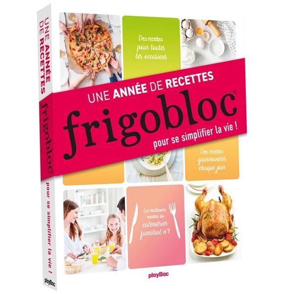 Emprunter 365 recettes pour se simplifier la vie avec Frigobloc livre