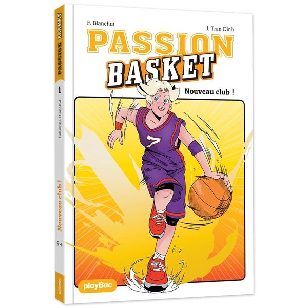 Emprunter Passion Basket Tome 1 : Nouveau club ! livre