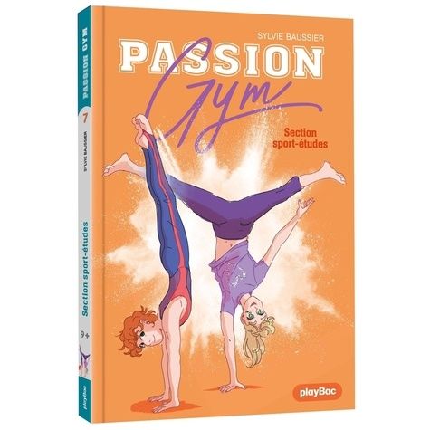 Emprunter Passion Gym Tome 7 : Viser plus haut ! livre