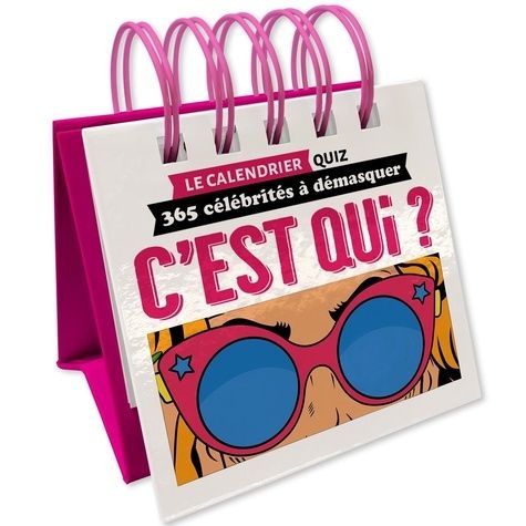 Emprunter C'est qui ? 365 célébrités à démasquer livre