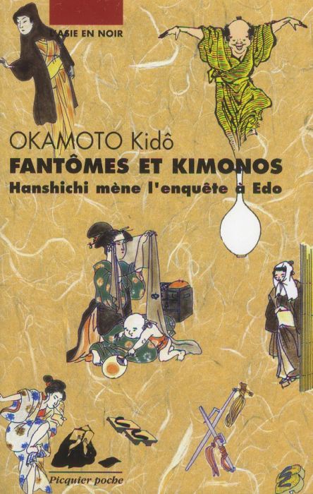 Emprunter Fantômes et kimonos / Hanshichi mène l'enquête à Edo livre