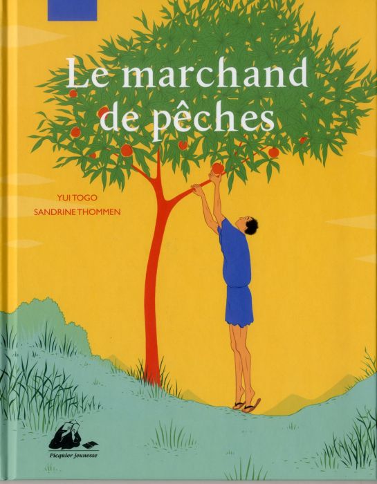 Emprunter Le marchand de pêches livre