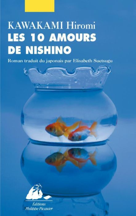Emprunter Les dix amours de Nishino livre