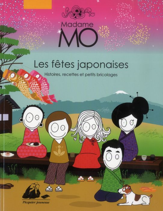 Emprunter Madame Mo / Les fêtes japonaises, histoires, recettes et petits bricolages livre