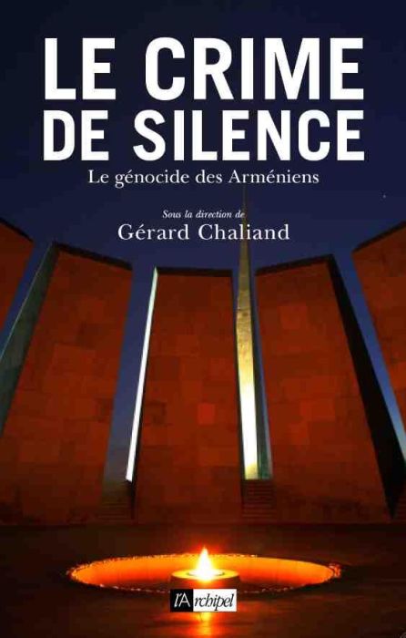 Emprunter Le crime de silence. Le génocide des Arméniens livre