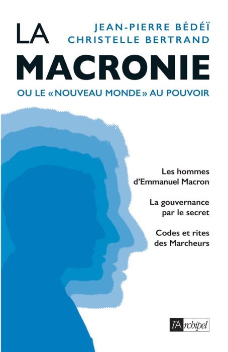 Emprunter La Macronie. Ou le 