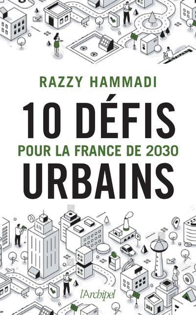 Emprunter 10 défis urbains pour la France de 2030 livre