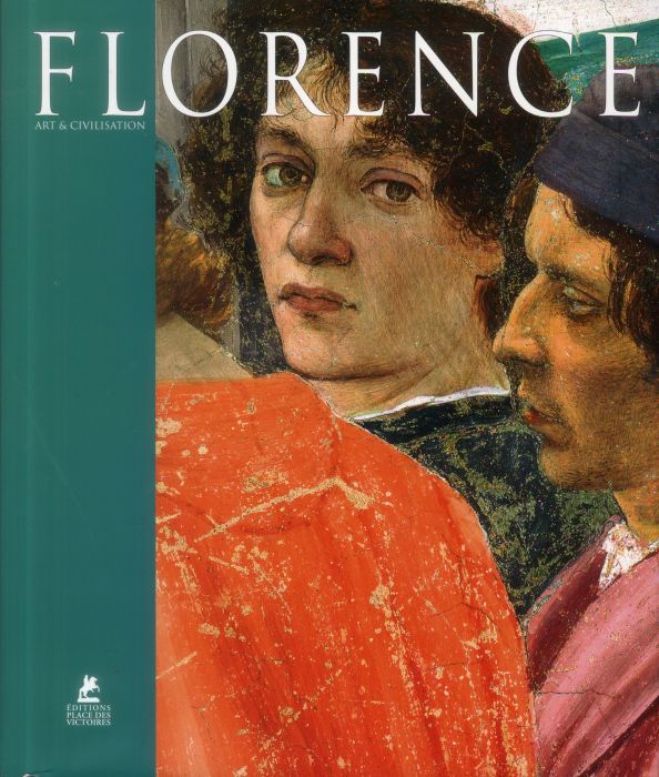 Emprunter Florence. Art et civilisation livre