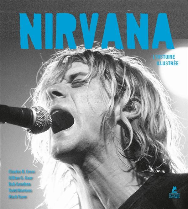 Emprunter Nirvana. L'histoire illustrée livre