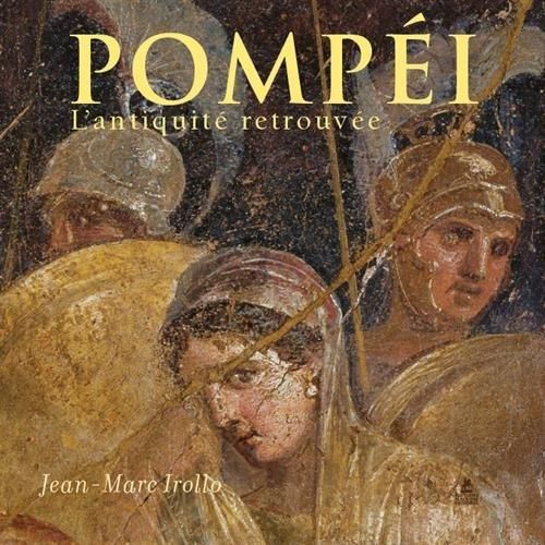 Emprunter Pompéi. L'antiquité retrouvée livre