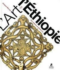 Emprunter L'art de l'Ethiopie. Des origines au Siècle d'or (330-1527) livre