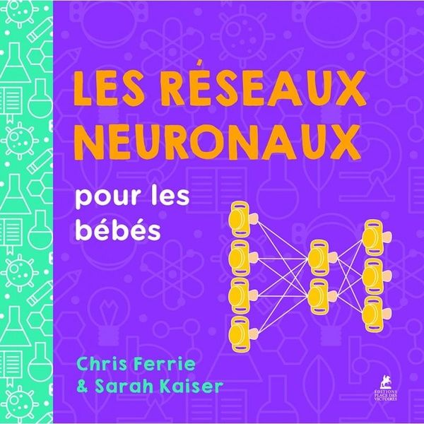 Emprunter Les réseaux neuronaux pour les bébés livre