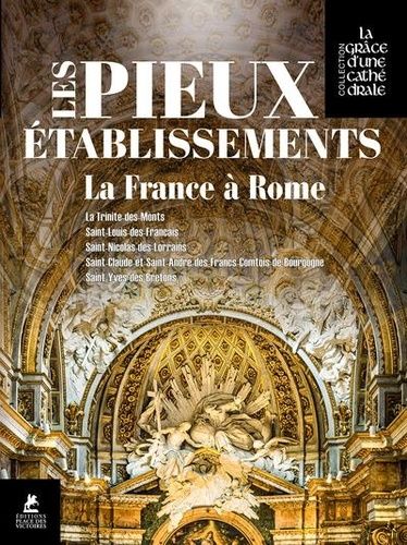 Emprunter Les Pieux Etablissements de la France à Rome livre