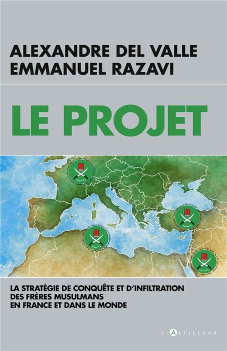 Emprunter Le projet. La stratégie de conquête et d'infiltration des frères musulmans en France et dans le mond livre