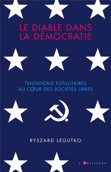 Emprunter Le diable dans la démocratie. Tentations totalitaires au coeur des sociétés libres livre