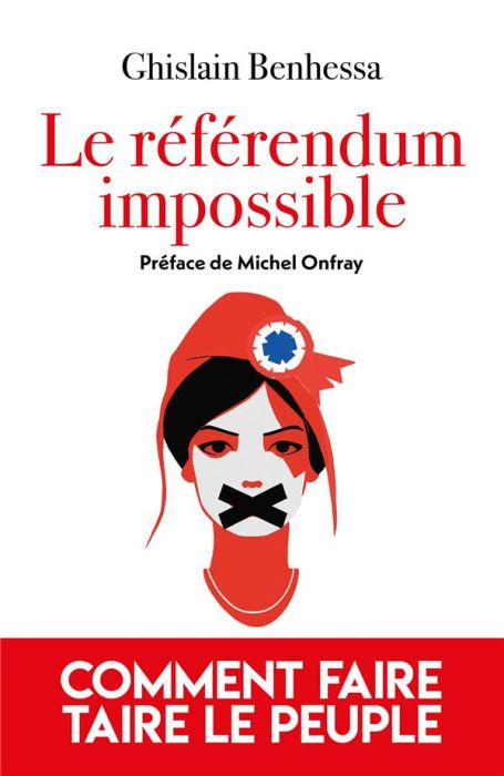 Emprunter Le référendum impossible. Comment faire taire le Peuple livre