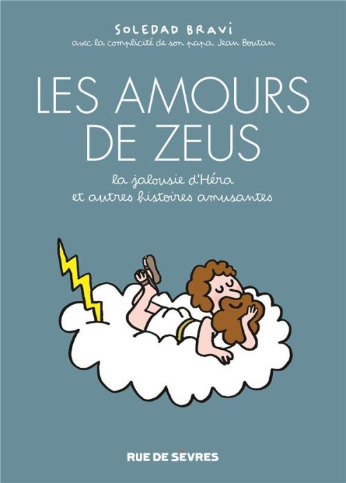 Emprunter Les amours de Zeus. La jalousie d'Héra, et autres histoires amusantes livre