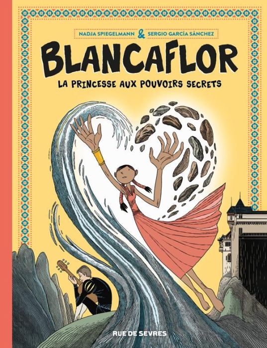 Emprunter Blancaflor, la princesse aux pouvoirs secrets livre