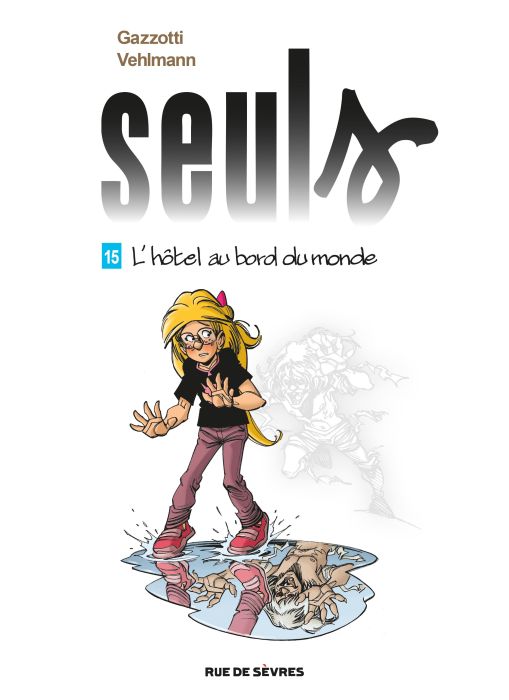 Emprunter Seuls Tome 15 : L'hôtel au bord du monde livre