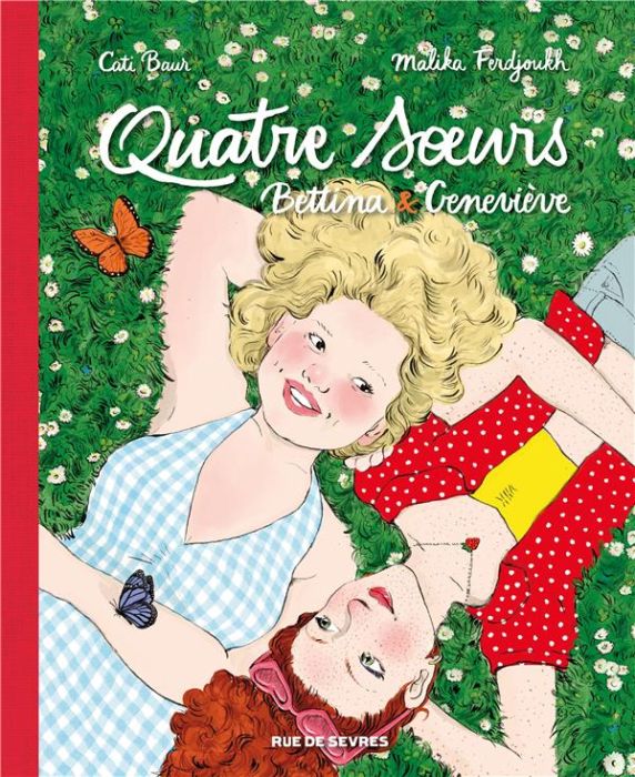 Emprunter Quatre soeurs Intégrale 2 : Bettina & Geneviève livre