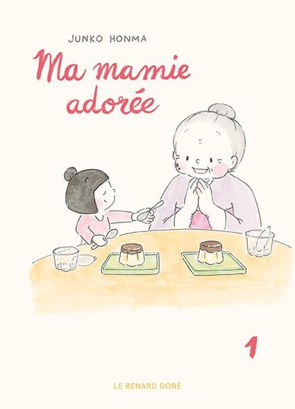 Emprunter Ma mamie adorée Tome 1 livre