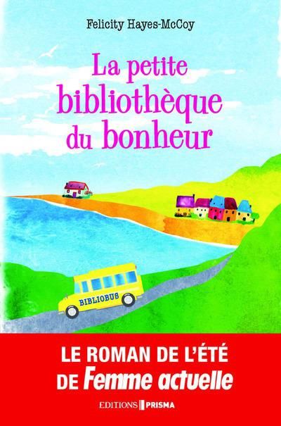 Emprunter La petite bibliothèque du bonheur livre