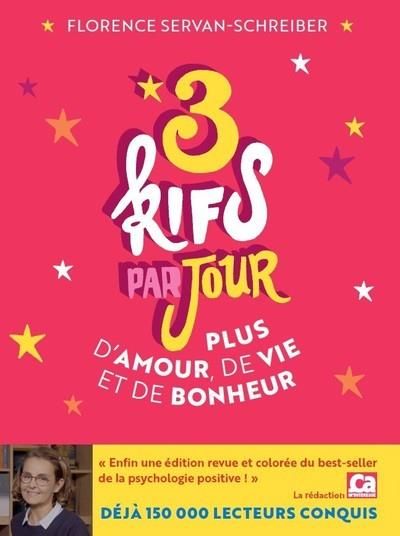 Emprunter 3 kifs par jours. Plus d'amour, de vie et de bonheur livre