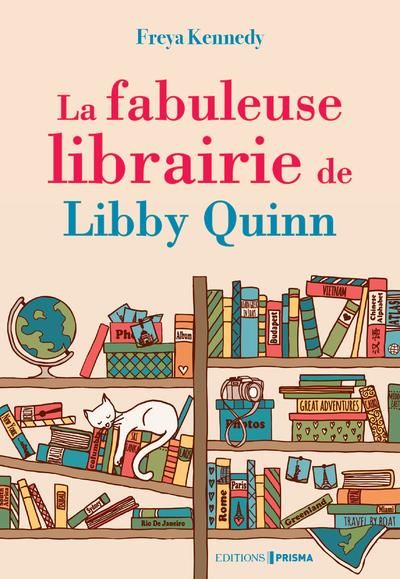 Emprunter La Fabuleuse Librairie de Libby Quinn livre