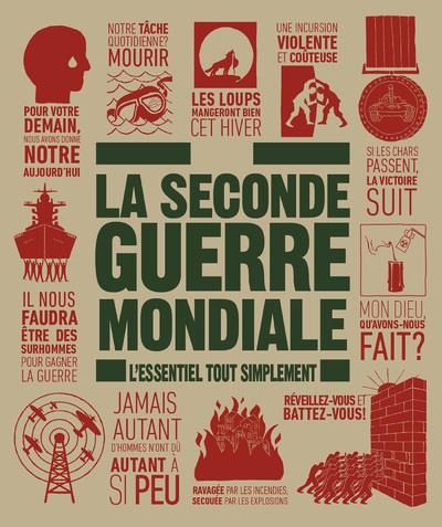 Emprunter La Seconde Guerre Mondiale. L'essentiel tout simplement livre