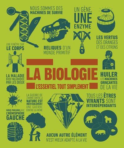 Emprunter La biologie. L'essentiel tout simplement livre