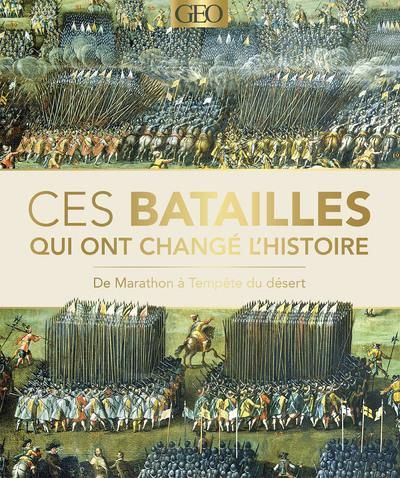 Emprunter Ces batailles qui ont changé l'histoire. De Marathon à Tempête du désert livre