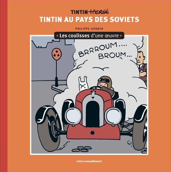 Emprunter Les coulisses d'une œuvre Tome 1 : Tintin au pays des Soviets livre