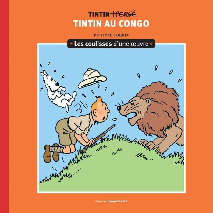 Emprunter Tintin au Congo. Les coulisses d'une oeuvre livre