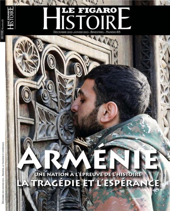 Emprunter Le Figaro Histoire Hors-série N° 65, décembre 2022-janvier 2023 : Arménie, une nation à l'épreuve de livre